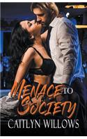 Menace to Society