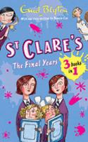 St. Clare's - The Final Years: (St. Clare's)