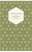 Complete Writings of Oscar Wilde - Poems