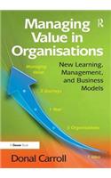 Managing Value in Organisations