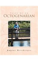 Tales of an Octogenarian
