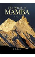 The Wrath of Mamba: A Novel