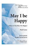 May I Be Happy