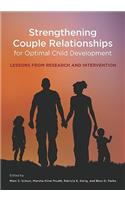 Strengthening Couple Relationships for Optimal Child Development