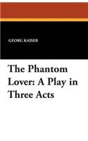 The Phantom Lover