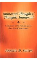 Immortal Thoughts / Thoughts Immortal