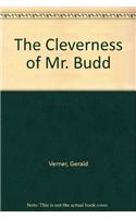 The Cleverness Of Mr. Budd