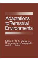 Adaptations to Terrestrial Environments
