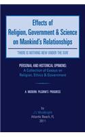 Effects of Religion, Government & Science on Mankind: 'There Is Nothing New Under the Sun'