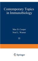 Contemporary Topics in Immunobiology