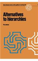 Alternatives to Hierarchies