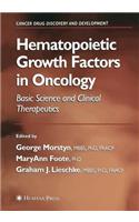 Hematopoietic Growth Factors in Oncology