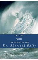 Dealing With The Storms of Life