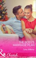 Boss's Marriage Plan (Mills & Boon Cherish) (Proposals & Promises, Book 2)