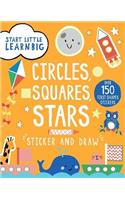 Start Little Learn Big Sticker and Draw Circles, Squares, Stars