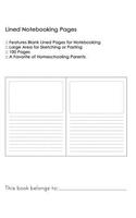 Lined Notebooking Pages: Perfect For Homeschooling Parents and Students