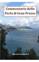 Commentario della Perla di Gran Prezzo.