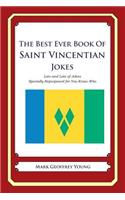 The Best Ever Book of Saint Vincentian Jokes: Lots and Lots of Jokes Specially Repurposed for You-Know-Who(English)