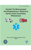 Guide to Managing an Emergency Service Infection Control Program