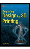 Beginning Design for 3D Printing