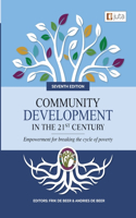 Community Development in the 21st Century 7e - Empowerment for breaking the cycle of poverty