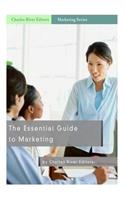 Essential Guide to Marketing