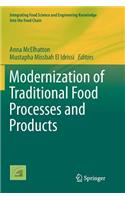 Modernization of Traditional Food Processes and Products