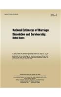 National Estimates of Marriage Dissolution and Survivorship
