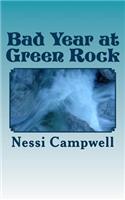 Bad Year at Green Rock
