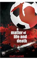 Matter of Life and Death