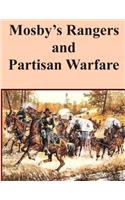 Mosby's Rangers and Partisan Warfare