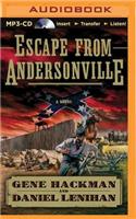 Escape from Andersonville