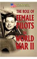 Role of Female Pilots in World War II