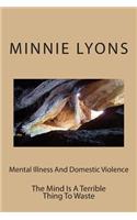 Mental Illness And Domestic Violence