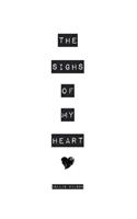 Sighs of My Heart