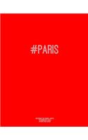 Notebook for Cornell Notes, 120 Numbered Pages, #PARIS, Red Cover: For Taking Cornell Notes, Personal Index, 8.5"x11", Hashtag Series, Genius Edition