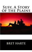 Susy, A Story of the Plains