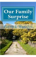 Our Family Surprise