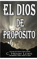 El Dios de proposito