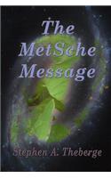 MetSche Message