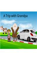 Trip with Grandpa