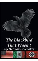 Blackbird That Wasn't