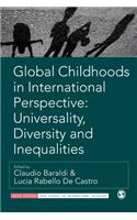 Global Childhoods in International Perspective: Universality, Diversity and Inequalities