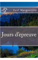 Jours d'epreuve