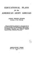 Educational Plans for the American Army Abroad: (English)