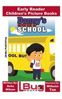 Danny's First Day at School - Early Reader - Children's Picture Books