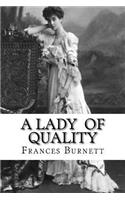A Lady of Quality