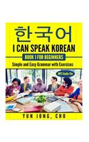 I Can Speak Korean Book 1: For Beginners