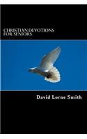 Christian Devotions for Seniors: Advice & Resources(English)