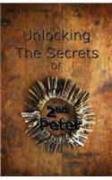 Unlocking The Secrets of Second Peter
